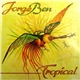 Jorge Ben - Tropical