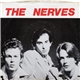 The Nerves - The Nerves