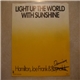 Hamilton, Joe Frank & Dennison - Light Up The World With Sunshine