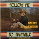 Eddy S. Martin - Following Me To Nashville