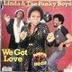 Linda & The Funky Boys - We Got Love / Crazy