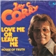 Jay C. Corry - Love Me Or Leave Me