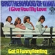 Brotherhood Of Man - I Give You My Love / Got A Funny Feeling