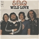 Sutherland Brothers & Quiver - Wild Love / High Nights